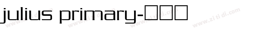 julius primary字体转换